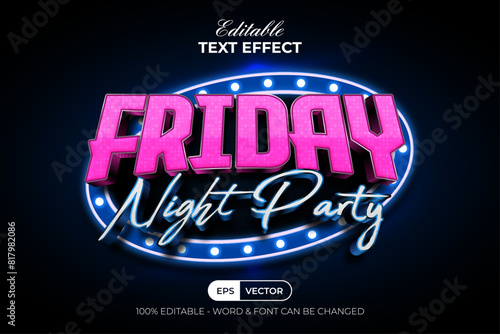 Friday Night Party Text Effect Modern Style. Editable Text Effect.