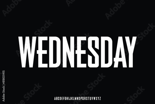 Strong condensed wednesday alphabet display font vector illustration