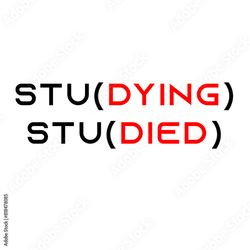 creative studying text t-shirt design for students, PNG format