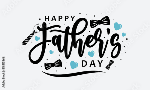 Happy Father’s Day Calligraphy greeting card. Concept for Father's Day with elegant handwritten lettering and moustache. Vector illustration.