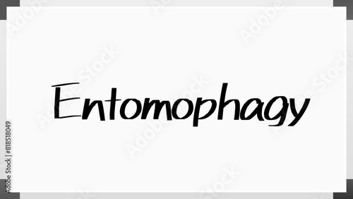 Entomophagy のホワイトボード風イラスト photo