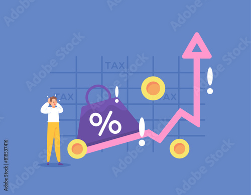 tax concept. taxes are increasing. tax rates increase. a man was surprised to see data about taxes continuing to rise. taxation issues. fees or contributions. up several percent. illustration concept 