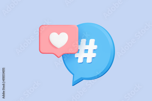 3D Hashtag speech bubble and like button in social media. Follow trending tag. Social network promotion and marketing concept. Reply to comment. Cartoon design icon. 3D Vector illustration