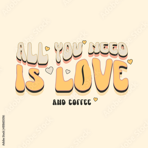 Love and Coffee - Cute Typography Hand lettering quotes with sketches for coffee shop or cafe. Hand drawn vintage typography collection isolated on white background (ID: 818603016)