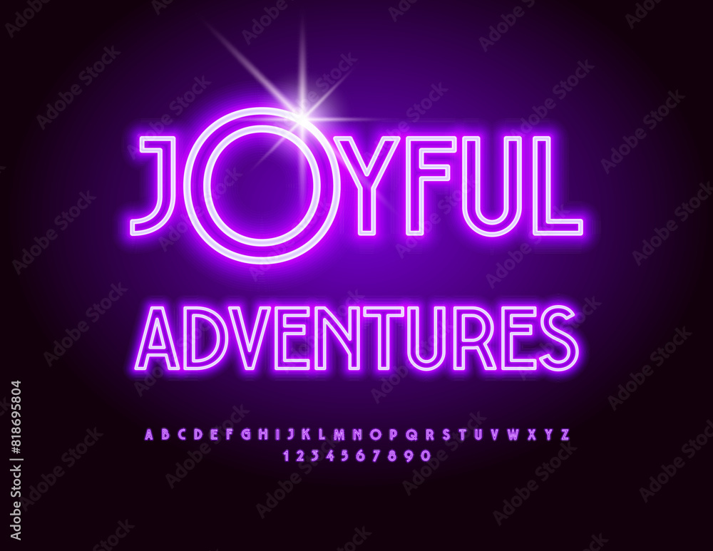 Vector neon sign Joyful Adventures. Bright Glowing Font. Modern Electric Alphabet Letters and Numbers set.