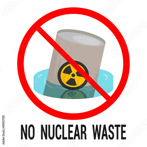 Prohibition sign "No nuclear waste". A barrel partially submerged in water, with a radiation warning symbol