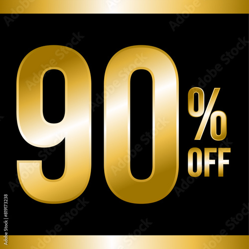 90 percent off gold, with black background and gold strips on top and bottom.
