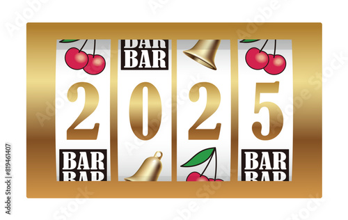 The Year 2025 Calendar Sign Shown On Slot Machine Reels Celebrating The New Year. Vector Illustration Isolated On A White Background. 