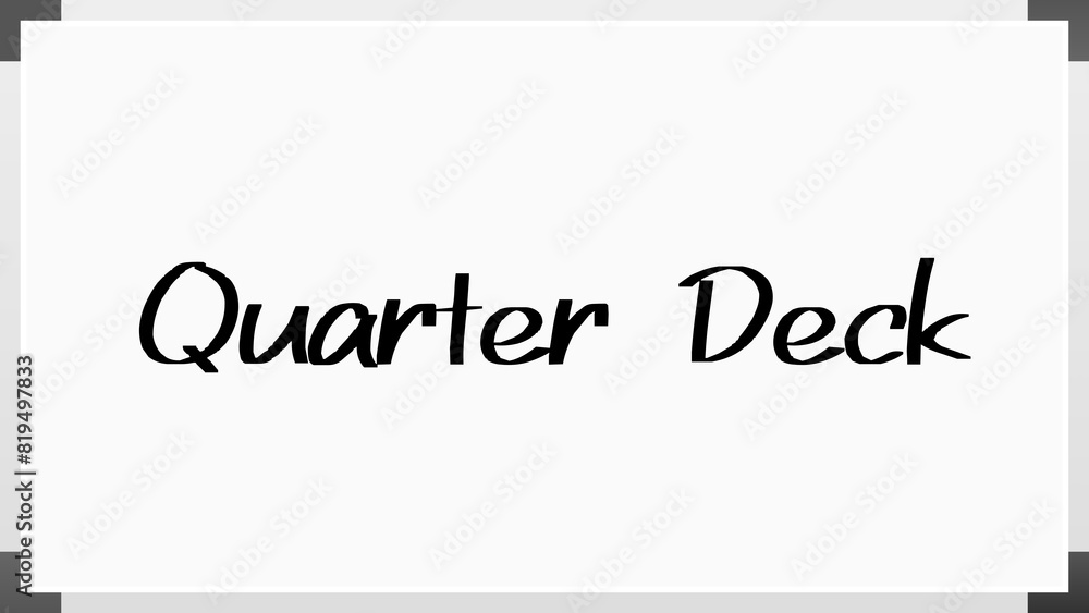 Quarter Deck のホワイトボード風イラスト Quarter Deck のホワイトボード風イラスト