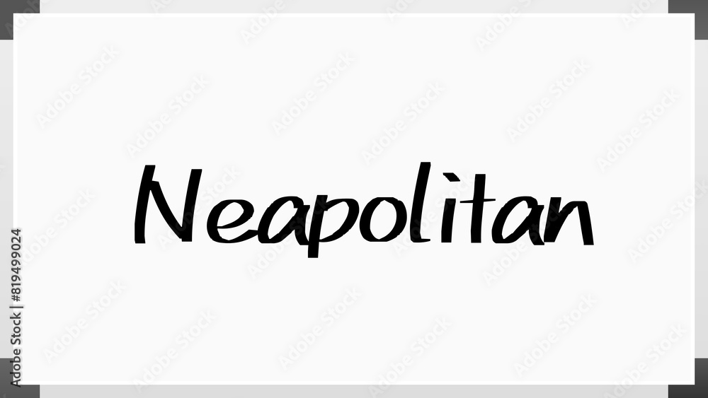 Neapolitan のホワイトボード風イラスト Neapolitan のホワイトボード風イラスト