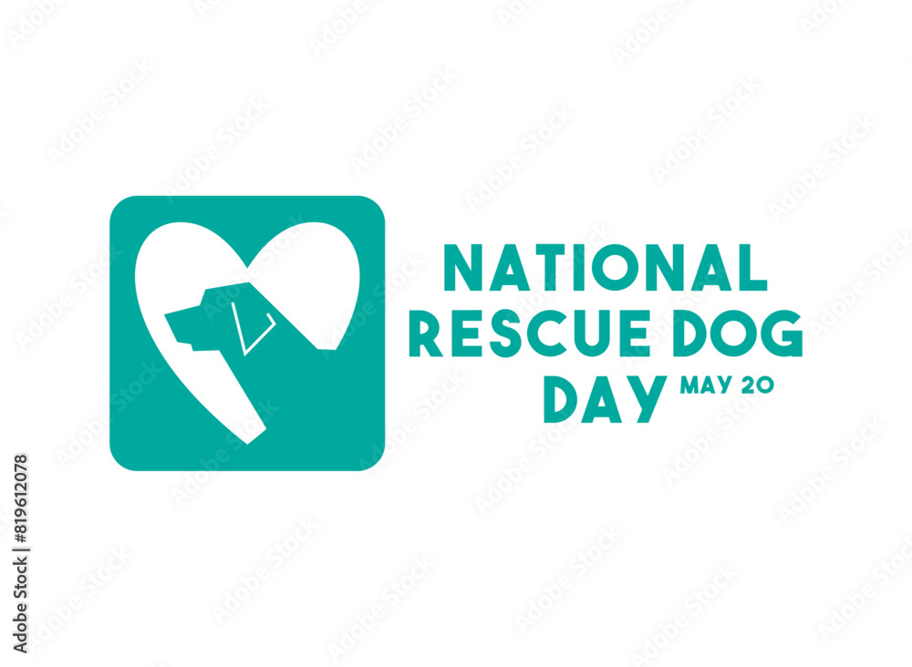 National Rescue Dog Day. May 20. White background. Flat design vector. Poster, banner, card, background. National Rescue Dog Day. May 20. White background. Flat design vector. Poster, banner, card, background.