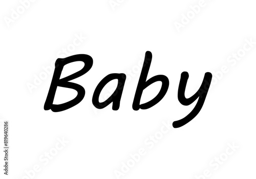 Palabra negra de bebe en fondo blanco. 