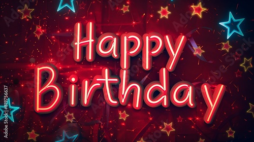 Happy Birthday written in neon lights style on a dark red background with glowing stars photo