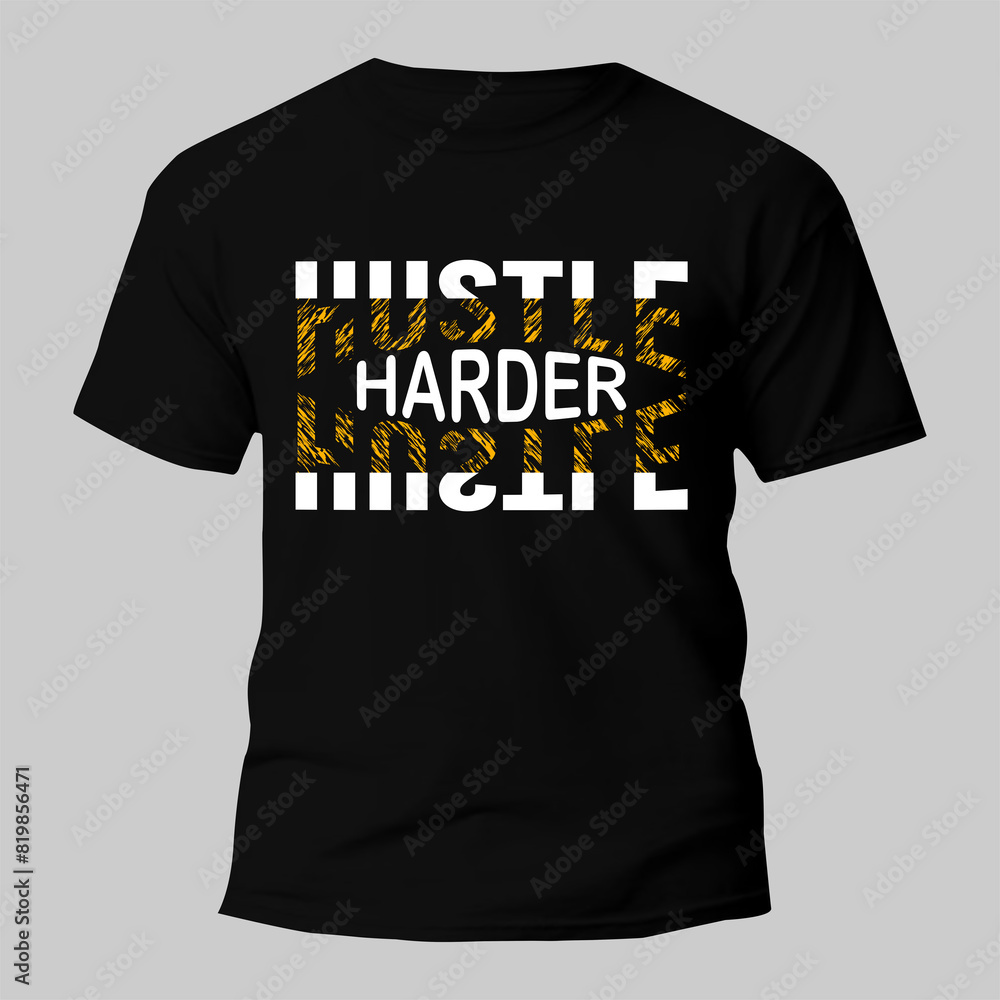 hustle t shirt typography design for print hustle t shirt typography design for print