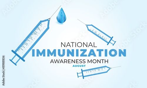National immunization awareness month. background, banner, card, poster, template. Vector illustration.