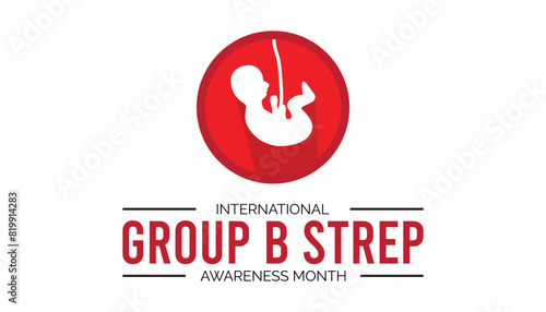 International Group B Strep Awareness Month observed every year in July. Template for background, banner, card, poster with text inscription.