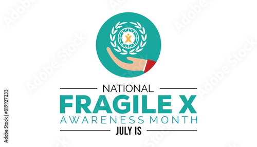 National Fragile X Awareness Month observed every year in July. Template for background, banner, card, poster with text inscription.
