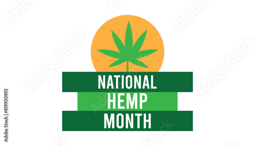 National Hemp month observed every year in July. Template for background, banner, card, poster with text inscription.