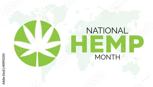 National Hemp month observed every year in July. Template for background, banner, card, poster with text inscription.