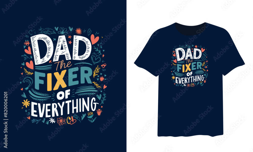 Father's day t shirt design. father's day typography t shirt design. father's Day Typography Vector Design. Father's day t shirt design. father's day typography t shirt design. father's Day Typography Vector Design.
