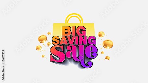 Vector illustration of Shopping bag with Big saving sale 3d typography and money coins cash back logo background.