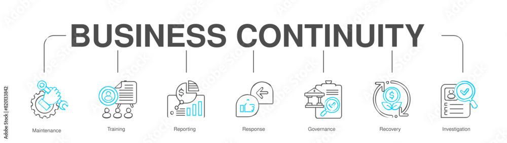 Business Continuity banner web icon vector illustration - combination of color lines
concept with icon of Maintenance, Training, Reporting,
Response, Governance, Recovery, Investigation Business Continuity banner web icon vector illustration - combination of color lines
concept with icon of Maintenance, Training, Reporting,
Response, Governance, Recovery, Investigation
