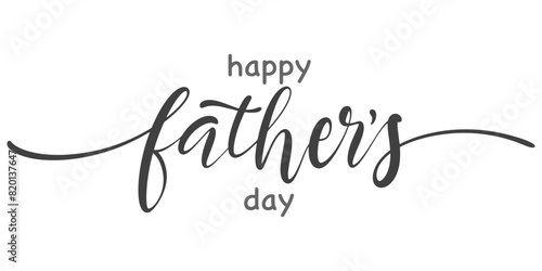 Happy father’s Day lettering . Handmade calligraphy vector illustration. father's day card