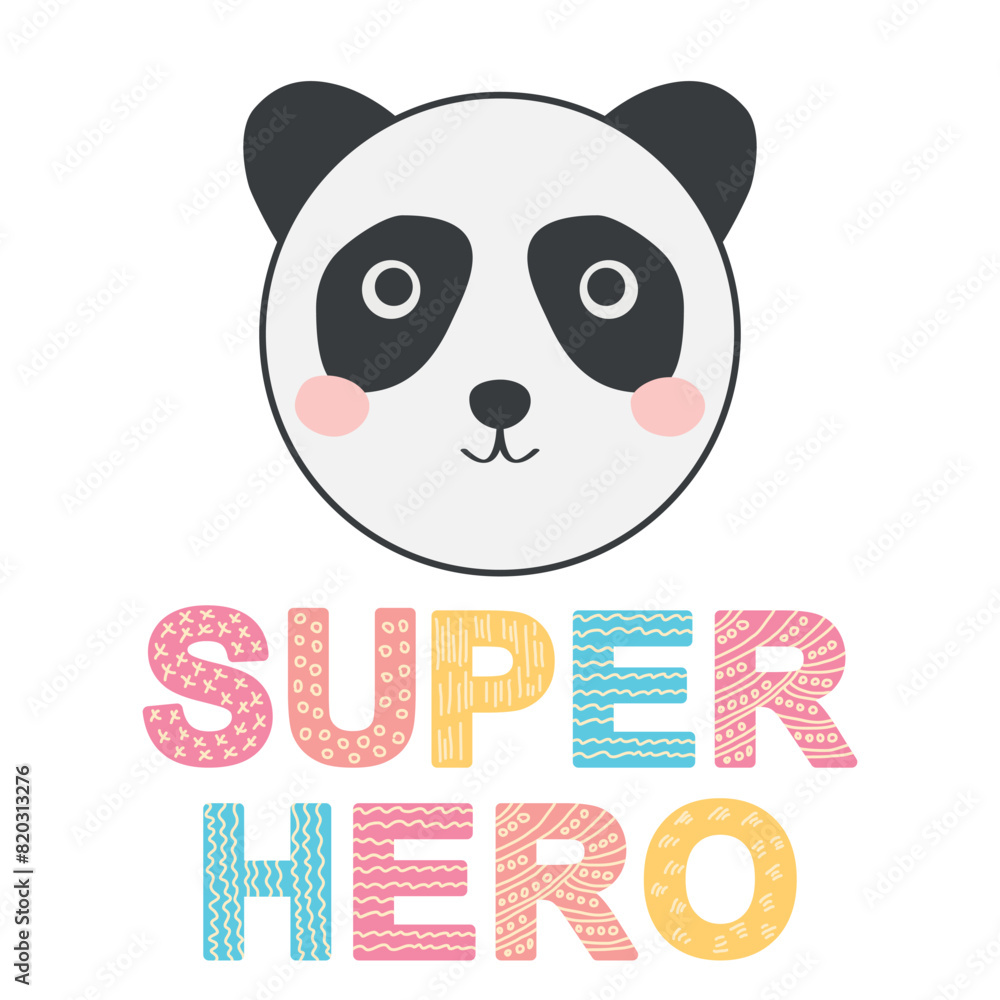 Cute face of an animal with lettering. Scandinavian style and pastel palette. baby posters, cards, clothes, childrens rooms Cute face of an animal with lettering. Scandinavian style and pastel palette. baby posters, cards, clothes, childrens rooms