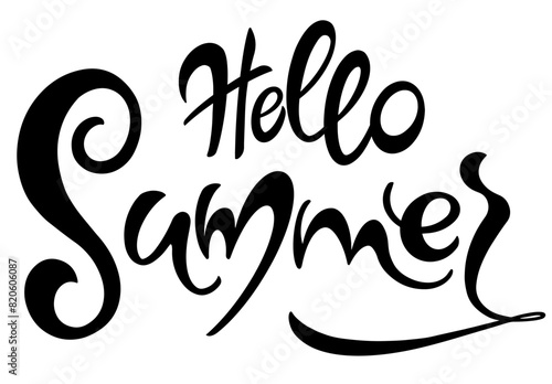 Handwritten, hello summer, lettering message. June welcome quote with color leaves . Modern lettering. Hello June design for cards, banners, posters.