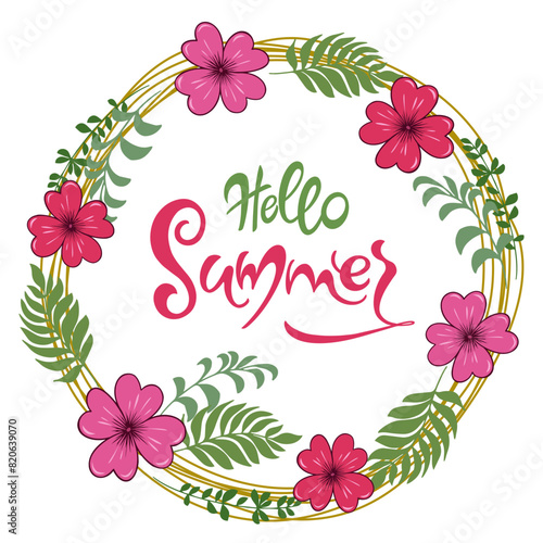 Handwritten, hello summer, lettering message. June welcome quote with color leaves . Modern lettering. Hello June design for cards, banners, posters.