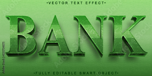 Green Bank Vector Fully Editable Smart Object Text Effect
