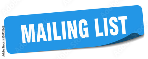 mailing list sticker. mailing list label
