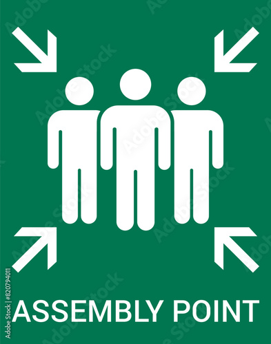 Emergency evacuation assembly point sign. Assembly point icon. Safety Signs. Evacuation Plan. Vector illustration