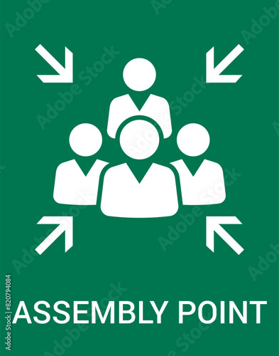 Emergency evacuation assembly point sign. Assembly point icon. Safety Signs. Evacuation Plan. Vector illustration
