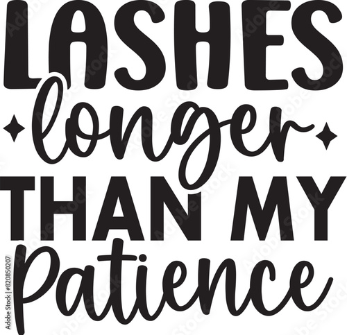 Lashes Longer Than My Patience