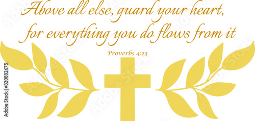 Proverbs 4:23 decorative clipart. Use on any background