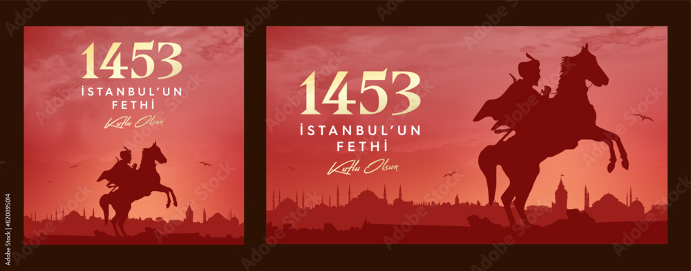 29 Mayıs 1453 istanbul'un Fethi Kutlu Olsun, Translation: 29 may Day is ...