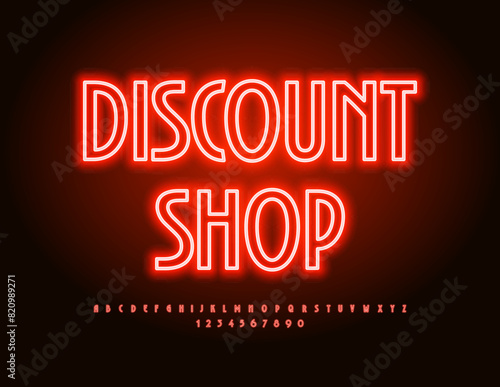 Vector Glowing banner Discount Shop. Neon Red Font. Bright Electric Alphabet Letters and Numbers set. photo