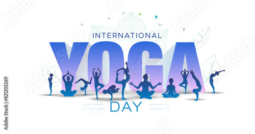 Vector EPS International Yoga day creative banner design. 3d typography with people practicing body stretch, fitness exercises, workout, relaxation, recreation and holistic wellness.