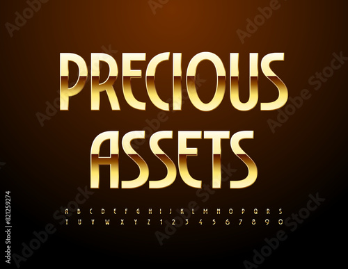 Vector premium logo Precious Assets. Stylish Gold Font. Elite Alphabet Letters and Numbers set.