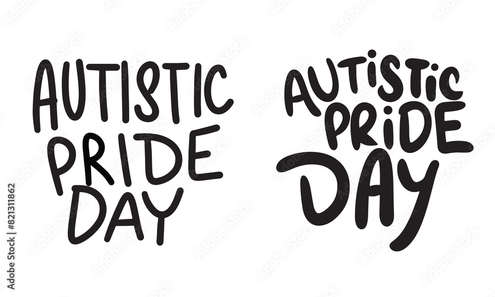 Collection of Autistic Pride Day text. Hand drawn vector art.