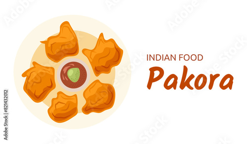 Indian food Paneer Pakora - fried chicken pieces with sauce on a plate. Tomato and Mint Chutney. Top view of snacks. National dish, traditional cuisine. Cooking with spices. Vector illustration