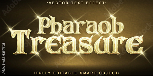 Shiny Golden Pharaoh Treasure Vector Fully Editable Smart Object Text Effect