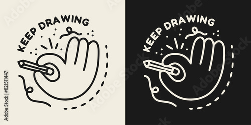 Keep drawing motivational text. Playful OK sign hand illustration for printable products. photo