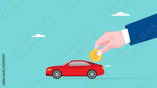 buy a car with installment, Car leasing or car loan, Businessman's hand puts gold coins into a new car