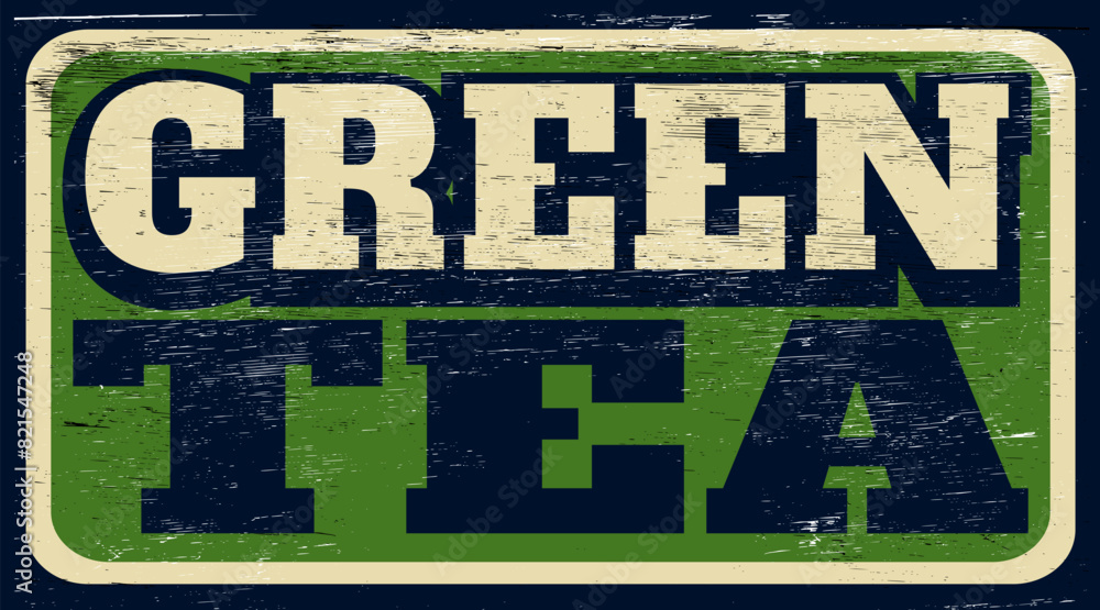 Fototapeta premium Aged vintage green tea sign on wood