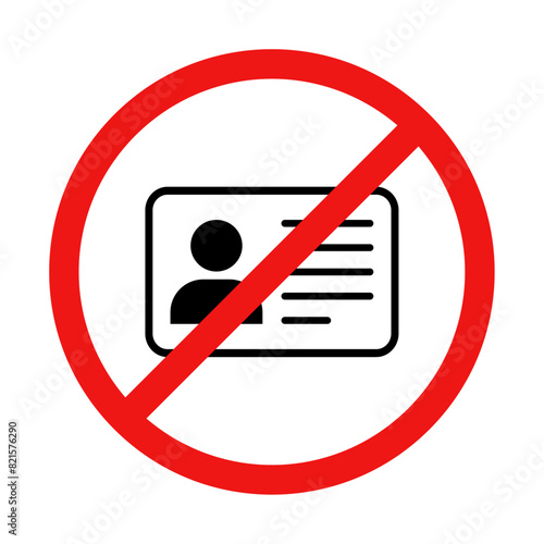 No Identification Card Sign on White Background