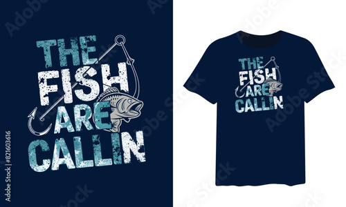 fishing t-shirt design, fishing vector typography t-shirt design.