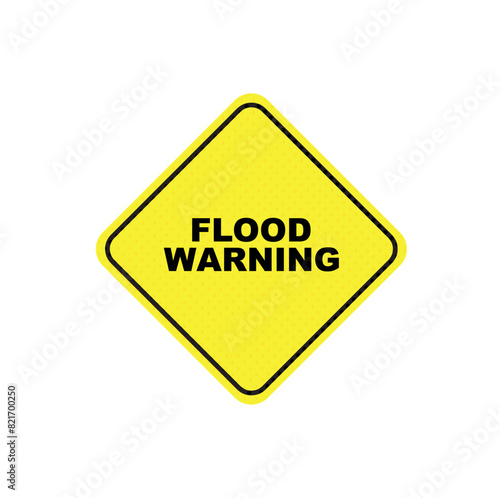 flood warning sign on white background	