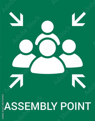 Emergency evacuation assembly point sign. Assembly point icon. Safety Signs. Evacuation Plan. Vector illustration